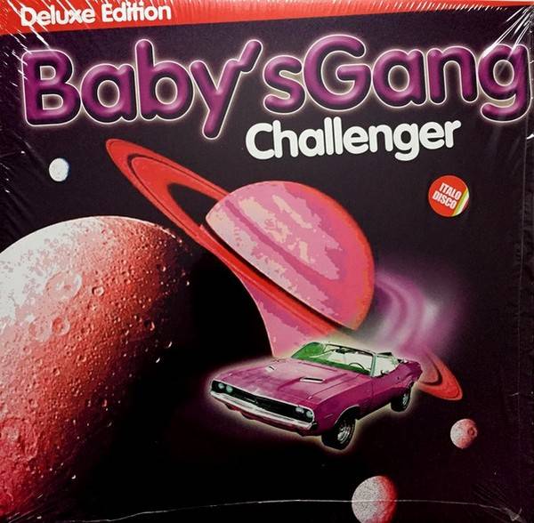 Baby&#039;s Gang – Challenger (Deluxe Edition)